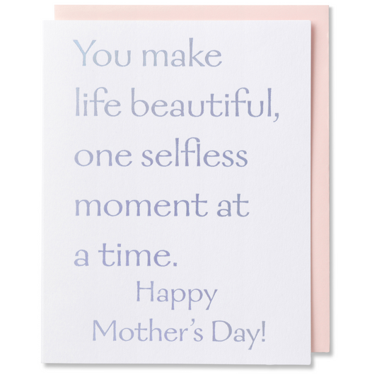 You Make Life Beautiful Mother’s Day card with silver-blue holographic foil on white paper, blush envelope shown