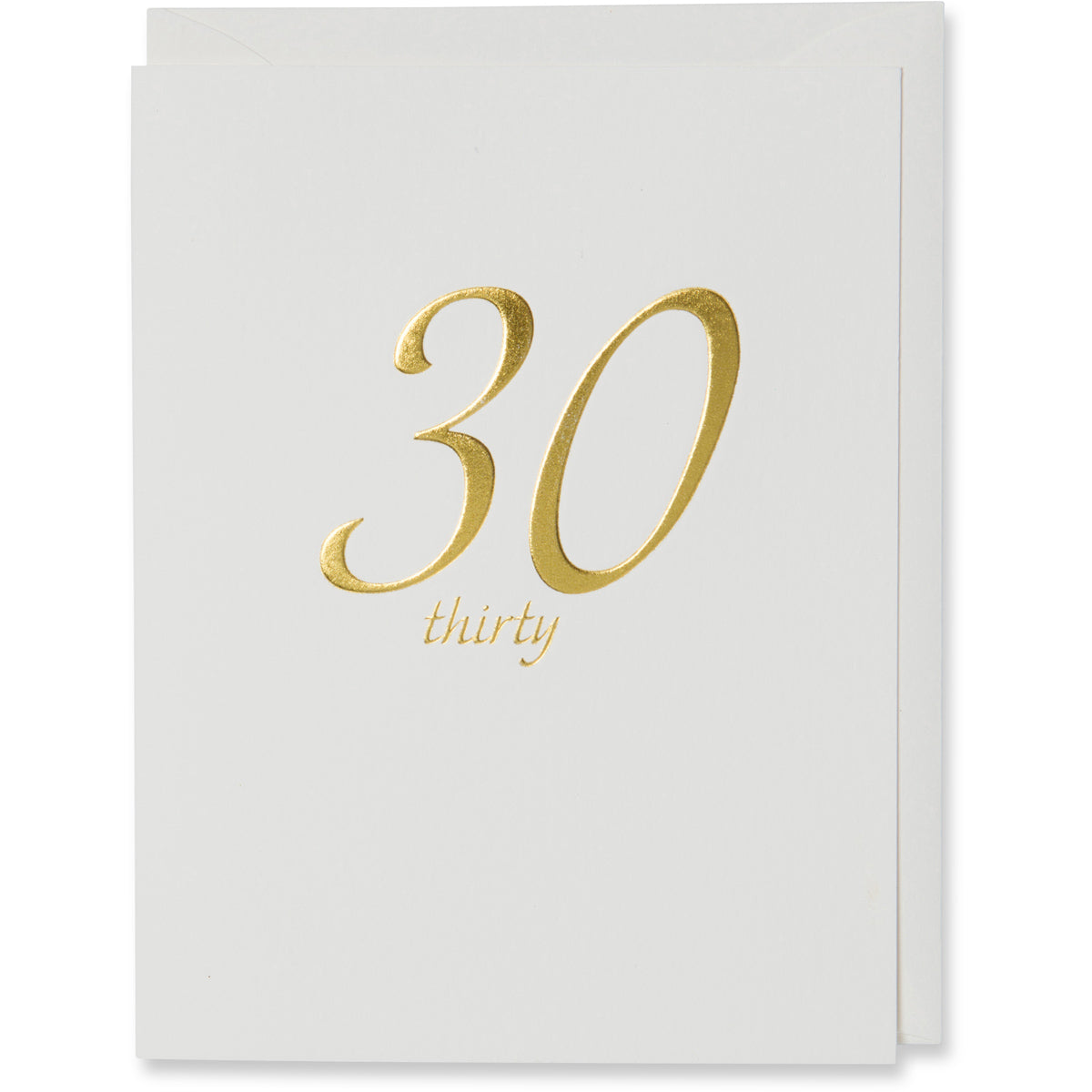 Elegant 30th birthday card with gold foil stamped and embossed '30' and 'thirty' on natural white paper, paired with a matching envelope or metallic white gold envelope.