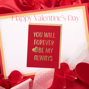 Forever My Always  Valentine's, Anniversary, or Love Card