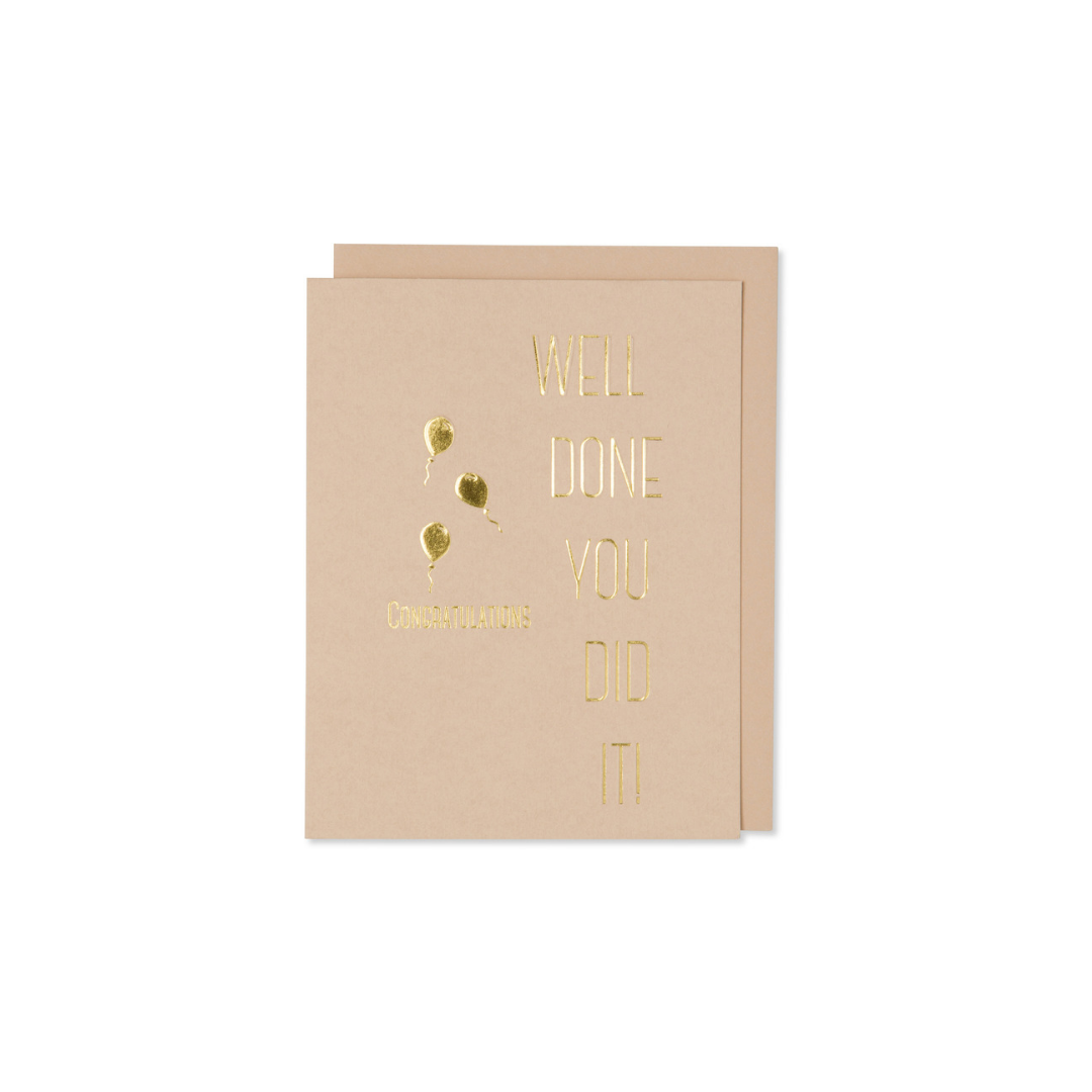 Well Done You Did It! Congratulations Card