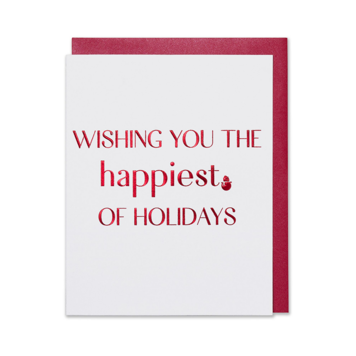 Wishing You The Happiest Of Holidays, Christmas Holiday Card