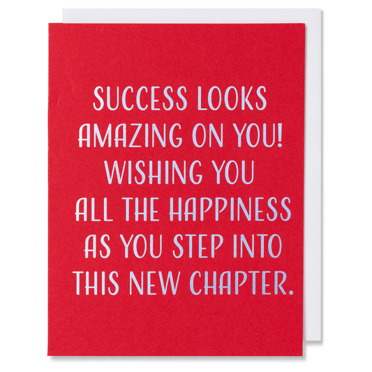 Success Looks Amazing on You – Congratulations, Celebration Card