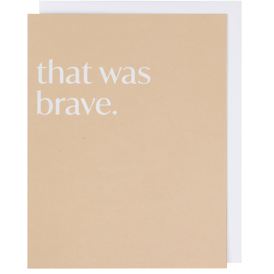 Encouragement Card — That Was Brave